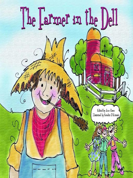 Title details for The Farmer in the Dell by Sandra D'Antonio - Available